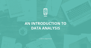 A Straightforward Introduction to Data Analysis for Beginners