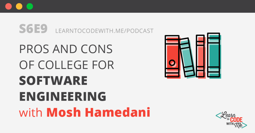 How to Learn Software Engineering: Self-Taught vs College with Mosh ...