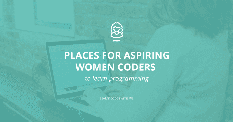 33 Coding Programs for Women & Girls (Plus 10 Scholarships)