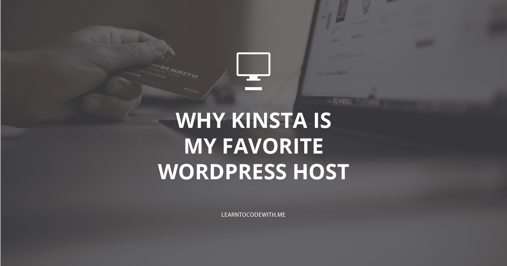 Why Kinsta is my favorite WordPress host