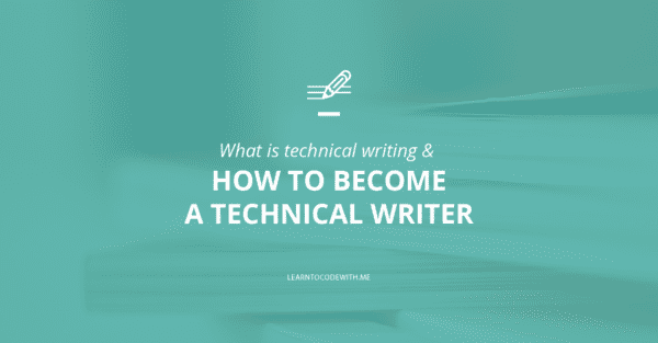 How to Become a Technical Writer