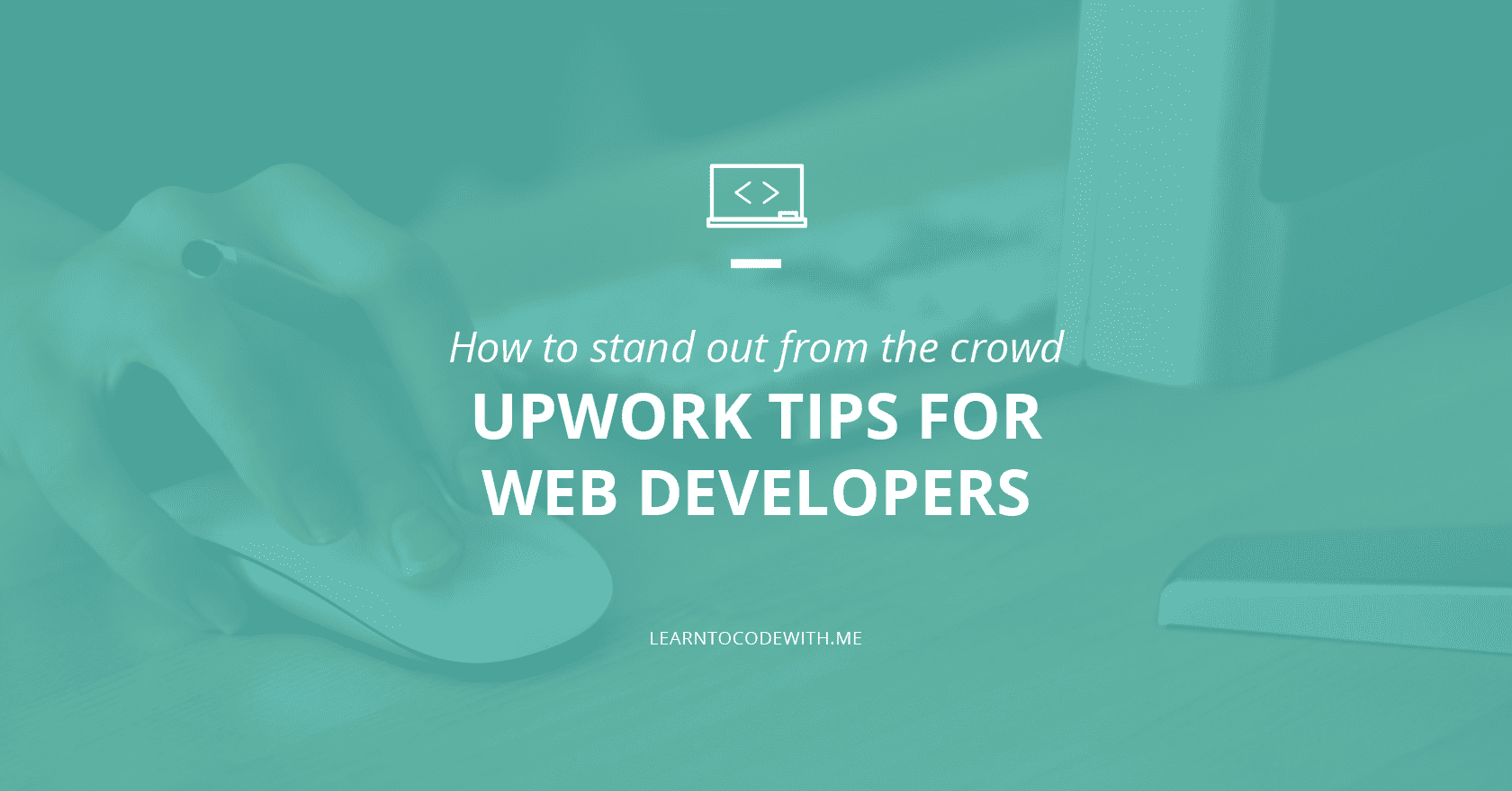 Upwork tips for web developers